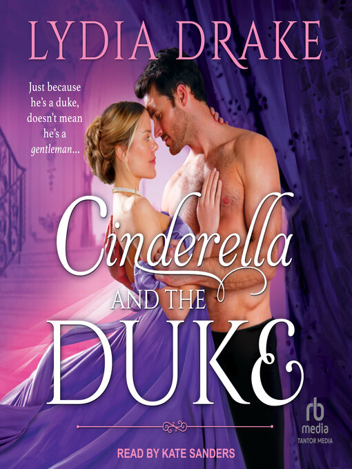 Title details for Cinderella and the Duke by Lydia Drake - Available